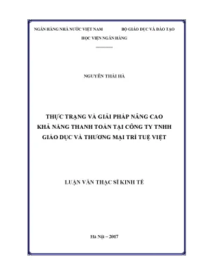 Thực trạng và giải pháp nâng cao khả năng thanh toán tại công ty tnhh giáo dục và thương mại trí tuệ việt luận văn thạc sỹ kinh tế