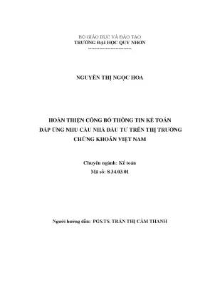 Luận văn thạc sĩ hoàn thiện công bố thông tin kế toán đáp ứng nhu cầu nhà đầu tư trên thị trường chứng khoán việt nam