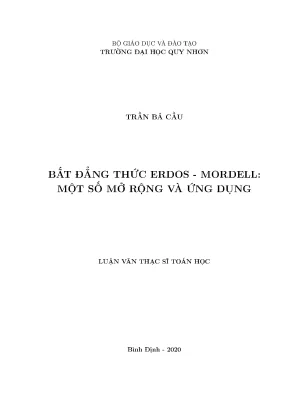 Luận văn thạc sĩ bất đẳng thức erdos mordell một số mở rộng và ứng dụng