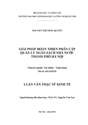 Luận văn thạc sĩ kinh tế giải pháp hoàn thiện phân cấp quản lý ngân sách nhà nước thành phố hà nội