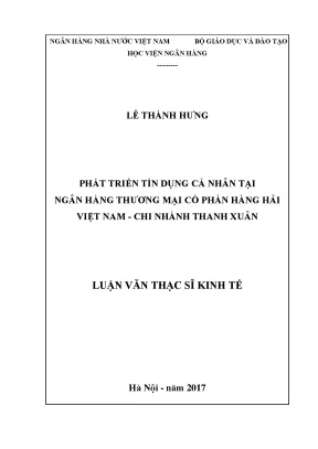 Phát triển tín dụng cá nhân tại ngân hàng thương mại cổ phần hàng hải việt nam chi nhánh thanh xuân luận văn thạc sỹ kinh tế