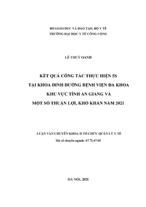 Luận văn kết quả công tác thực hiện 5s tại khoa dinh dưỡng bệnh viện đa khoa khu vực tỉnh an giang và một số thuận lợi khó khăn năm 2021