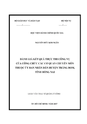 Luận văn thạc sĩ quản lý công đánh giá kết quả thực thi công vụ của công chức các cơ quan chuyên môn thuộc ubnd huyện trảng bom tỉnh đồng nai
