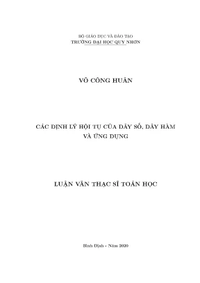 Luận văn thạc sĩ các định lý hội tụ của dãy số dãy hàm và ứng dụng