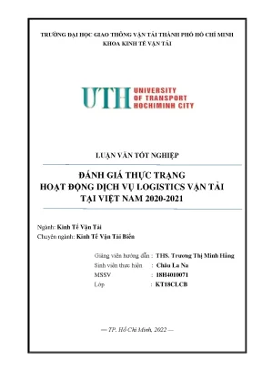 Luận văn tốt nghiệp kinh tế vận tải đánh giá thực trạng hoạt động dịch vụ logistics vận tải tại việt nam 20202021