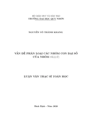 Luận văn thạc sĩ vấn đề phân loại các nhóm con đại số của nhóm sl2 c