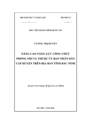 Luận văn thạc sĩ quản lý công nâng cao năng lực công chức phòng nội vụ thuộc an nhân dân cấp huyện trên địa bàn tỉnh bắc ninh