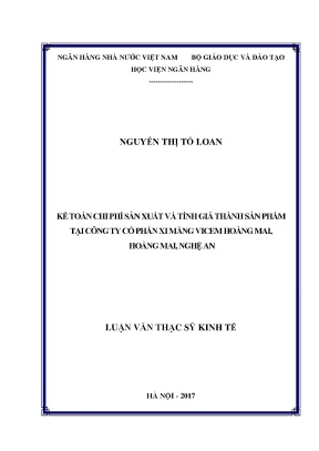 Kế toán chi phí sản xuất và tính giá thành sản phẩm tại công ty cổ phần xi măng vicem hoàng mai hoàng mai nghệ an luận văn thạc sỹ kinh tế