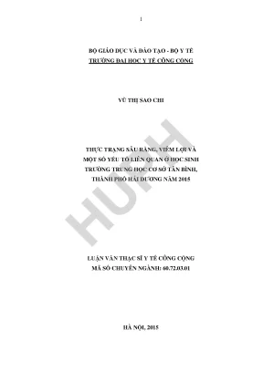 Luận văn thực trạng sâu răng viêm lợi và một số yếu tố liên quan ở học sinh trường trung học cơ sở tân bình thành phố hải dương năm 2015