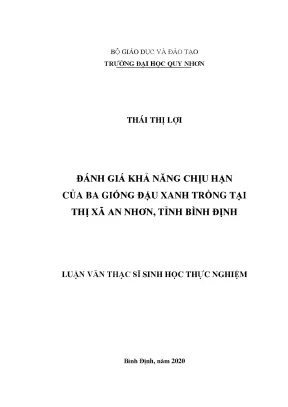 Luận văn thạc sĩ đánh giá khả năng chịu hạn của ba giống đậu xanh trồng tại thị xã an nhơn tỉnh bình định