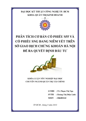 Luận văn phân tích cơ bản cổ phiếu s55 và cổ phiếu sng đang niêm yết trên sở giao dịch chứng khoán hà nội để ra quyết định đầu tư