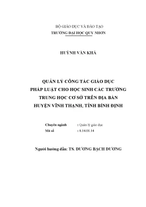 Luận văn thạc sĩ quản lý công tác giáo dục pháp luật cho học sinh các trường trung học cơ sở trên địa bàn huyện vĩnh thạnh tỉnh bình định
