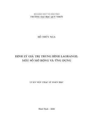 Luận văn thạc sĩ định lý giá trị trung bình lagrange một số mở rộng và ứng dụng