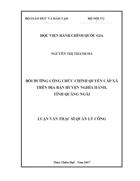 Luận văn thạc sĩ quản lý công bồi dưỡng công chức chính quyền cấp xã trên địa bàn huyện nghĩa hành tỉnh quảng ngãi