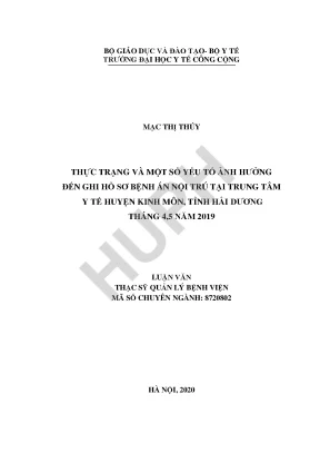 Luận văn thực trạng và một số yếu tố ảnh hưởng đến ghi chép hồ sơ bệnh án nội trú tại trung tâm y tế huyện kinh môn tỉnh hải dương tháng 4 5 năm 2019