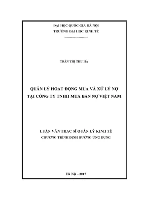 Luận văn thạc sĩ quản lý kinh tế quản lý hoạt động mua và xử lý nợ xấu tại công ty mua bán nợ việt nam