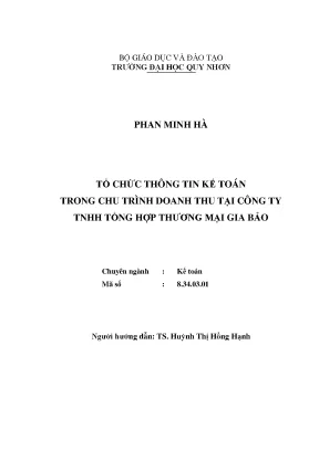 Luận văn thạc sĩ tổ chức thông tin kế toán trong chu trình doanh thu tại công ty tnhh tổng hợp thương mại gia bảo