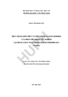 Luận văn thực trạng kiến thức và thực hành an toàn sinh học của nhân viên phòng xét nghiệm tại trung tâm y tế dự phòng một số tỉnh phía bắc năm 2017