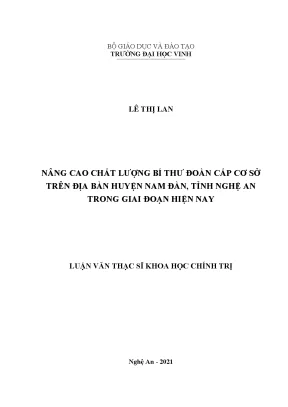 Luận văn thạc sĩ nâng cao chất lượng bí thư đoàn cấ cơ sở trên địa bàn huyện nam đàn tỉnh nghệ an trong giai đoạn hiện nay