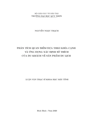 Luận văn thạc sĩ phân tích quan điểm dựa theo khía cạnh và ứng dụng xác định sở thích của du khách về sản phẩm du lịch