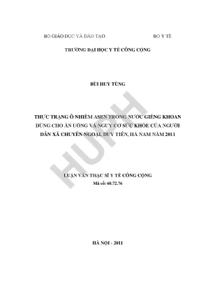 Luận văn thực trạng ô nhiễm asen trong nước giếng khoan dùng cho ăn uống và nguy cơ sức khỏe của người dân xã chuyên ngoại duy tiên hà nam