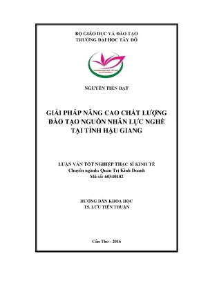 Luận văn thạc sĩ kinh tế giải pháp nâng cao chất lượng đào tạo nguồn nhân lực nghề tại tỉnh hậu giang