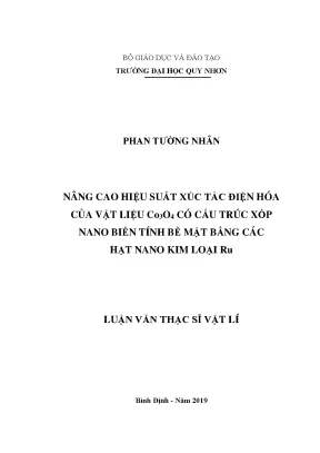 Luận văn thạc sĩ nâng cao hiệu suất xác tác điện hóa của vật liệu co3o4 có cấu trúc xopps nano biến tính bề mặt bằng các hạt nano kim loại ru