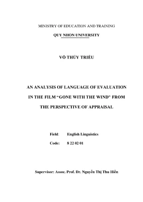 Luận văn thạc sĩ an analysis of language of evaluation in the film gone with the wind from the perspective of appraisal