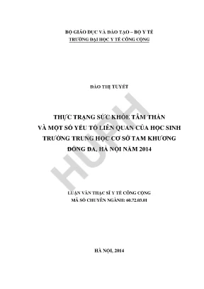 Luận văn thực trạng sức khỏe tâm thần và các yếu tố liên quan của học sinh trường trung học cơ sở tam khương đống đa hà nội năm học 2013 2014