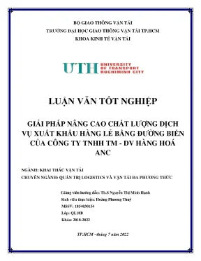 Luận văn tốt nghiệp khai thác vận tải giải pháp nâng cao chất lượng dịch vụ xuất khẩu hàng lẻ của công ty tnhh thương mại dịch vụ hàng hoá anc