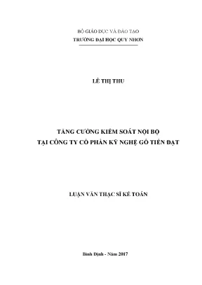 Luận văn thạc sĩ tăng cường kiểm soát nội bộ tại công ty cổ phần kỹ nghệ gỗ tiến đạt