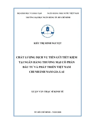 Luận văn thạc sĩ kinh tế chất lượng dịch vụ tiền gửi tiết kiệm tại ngân hàng thương mại cổ phần đầu tư và phát triển việt nam bidv chi nhánh nam gia lai