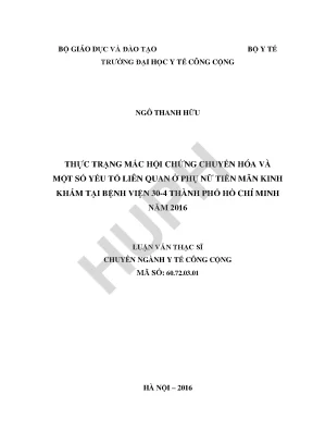 Luận văn thực trạng mắc hội chứng chuyển hóa và một số yếu tố liên quan ở phụ nữ tiền mãn kinh khám tại bệnh viện 30 4 thành phố hồ chí minh năm 2016