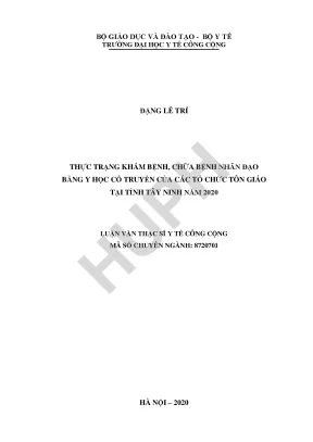 Luận văn thực trạng khám bệnh chữa bệnh nhân đạo bằng y học cổ truyền của các tổ chức tôn giáo tại tỉnh tây ninh năm 2020