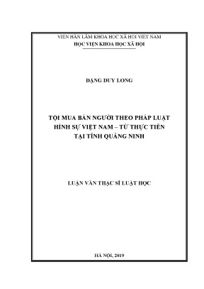 Luận văn thạc sĩ luật học tội buôn bán người theo pháp luật hình sự việt nam từ thực tiễn tỉnh quảng ninh