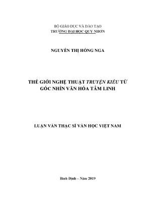 Luận văn thạc sĩ thế giới nghệ thuật truyện kiều từ góc nhìn văn hóa tâm linh