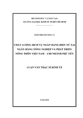 Luận văn thạc sĩ kinh tế chất lượng dịch vụ ngân hàng điện tử tại ngân hàng nông nghiệp và phát triển nông thôn việt nam chi nhánh phú yên