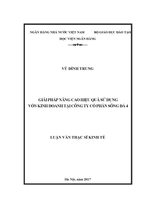 Giải pháp nâng cao hiệu quả sử dụng vốn kinh doanh tại công ty cổ phần sông đà 4 luận văn thạc sỹ kinh tế