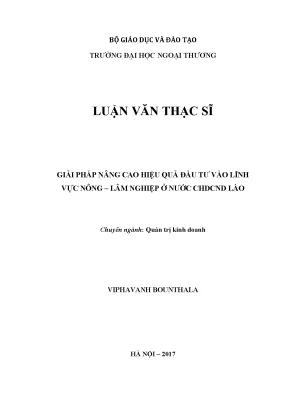 Luận văn thạc sĩ quản trị kinh doanh giải pháp nâng cao hiệu quả đầu tư vào lĩnh vực nông lâm nghiệp ở nước chdcnd là