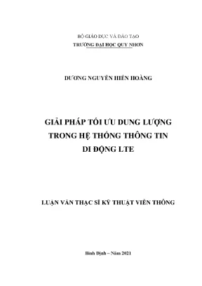 Luận văn thạc sĩ giải pháp tối ưu dung lượng trong hệ thống thông tin di động lte