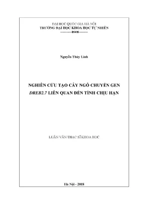 Luận văn thạc sĩ khoa học nghiên cứu tạo cây ngô chuyển gen dreb2 7 liên quan đến tính chịu hạn