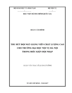 Luận văn thạc sĩ quản lý công thu hút giảng viên chất lượng cao cho trường đại học nội vụ hà nội trong điều kiện hội nhập