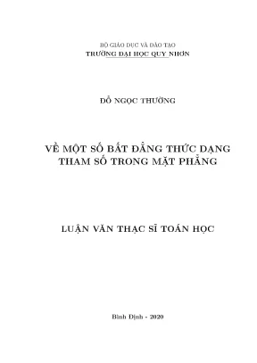 Luận văn thạc sĩ về một số bất đẳng thức dạng tham số trong mặt phẳng