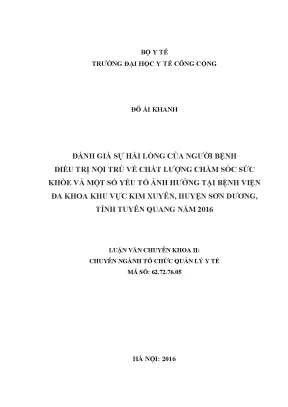 Luận văn đánh giá sự hài lòng của người bệnh điều trị nội trú về chất lượng chăm sóc sức khỏe và một số yếu tố ảnh hưởng tại bệnh viện đa khoa khu vực kim xuyên huyện sơn dương