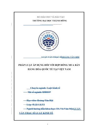Luận văn thạc sĩ pháp luật áp dụng đối với hợp đồng mua bán hàng hóa quốc tế tại việt nam