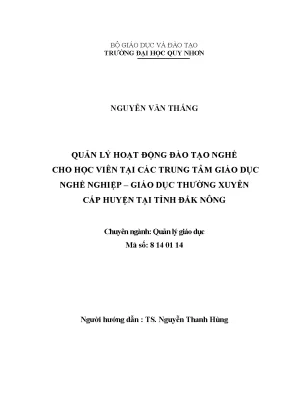 Luận văn thạc sĩ quản ký hoạt động đào tạo nghề cho học viên tại các trường trung tâm giáo dục nghề nghiệp giáo dục thường xuyên cấp huyện tại tỉnh đăk nông
