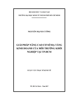 Luận văn thạc sĩ kinh tế giải pháp nâng cao cơ sở hạ tầng kinh doanh của môi trường khởi nghiệp tại tp hồ chí minh