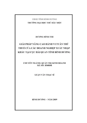 Luận văn thạc sĩ quản trị kinh doanh giải pháp nâng cao hành vi tuân thủ thuế của các doanh nghiệp xuất nhập khẩu tại cục hải quan tỉnh bình dương