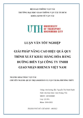 Luận văn tốt nghiệp khai thác vận tải giải pháp nâng cao hiệu quả quy trình xuất khẩu hàng hóa bằng đường biển tại công ty tnhh giao nhận rhenus việt nam