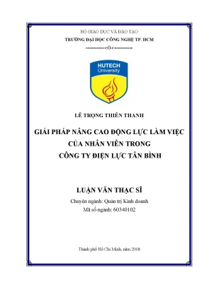 Luận văn thạc sĩ quản trị kinh doanh giải pháp nâng cao động lực làm việc của nhân viên trong công ty điện lực tân bình